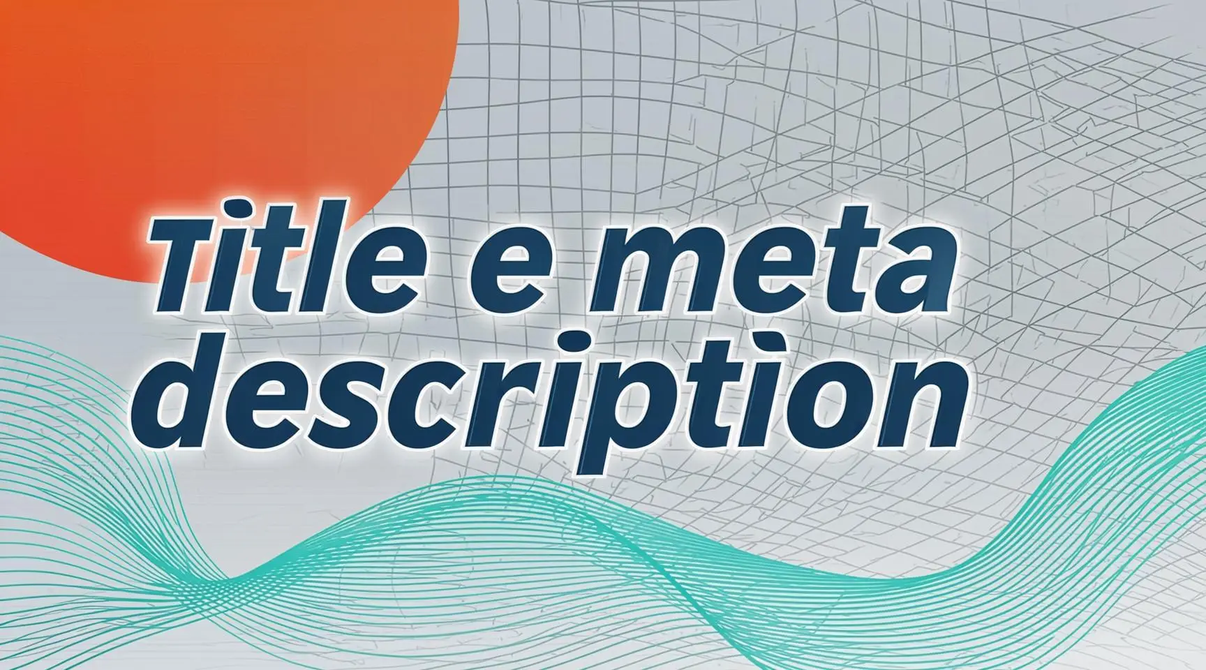 Como escrever title e meta description que ranqueiam