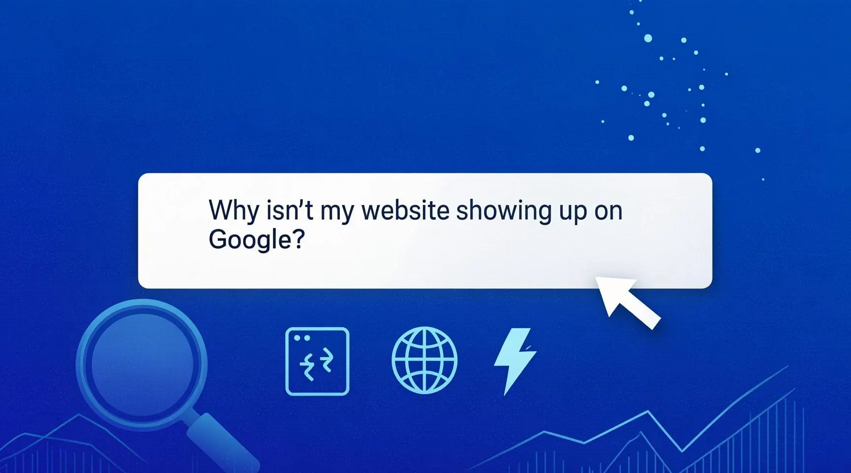 Por que meu site não aparece no Google: causas e soluções